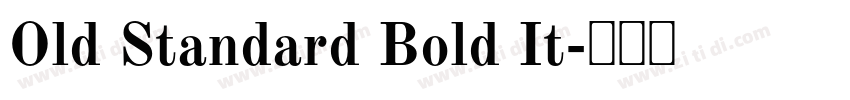Old Standard Bold It字体转换